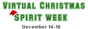 Virtual Christmas Spirit Week🎄